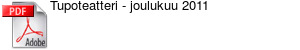 Tupoteatteri - joulukuu 2011